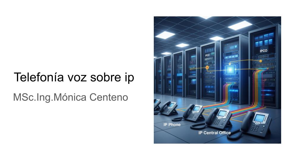 TELEFONÍA DE VOZ SOBRE IP_CL_MCenteno